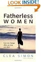 Fatherless Women: How We Change After We Lose Our Dads