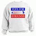 VOTE FOR ELECTRICAL ENGINEER Adult Sweatshirt (Crewneck) Various Colors