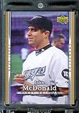 2007 Upper Deck First Edition Baseball Card #162 John McDonald Toronto Blue Jays - Mint Condition - In Protective Display Case !