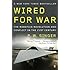 Wired for War: The Robotics Revolution and Conflict in the 21st Century
