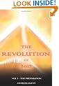 The Revolution of 2012: The Preparation: v. 1