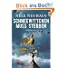 Schneewittchen muss sterben: Der vierte Fall f�r Bodenstein und Kirchhoff