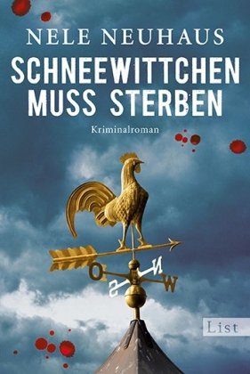 Schneewittchen muss sterben: Der vierte Fall f�r Bodenstein und Kirchhoff