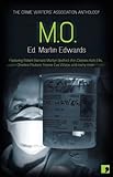 M.O. : crimes of practice : the official CWA anthology