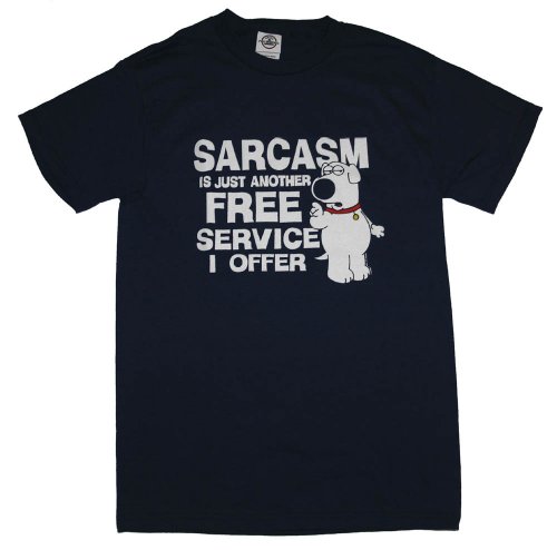 Family Guy Brian Sarcasm Quote Cartoon TV Show T-Shirt