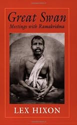 Great Swan: Meetings with Ramakrishna