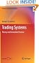 Trading Systems: Theory and Immediate Practice