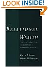 Relational Wealth: The Advantages of Stability in a Changing Economy