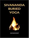 Sivananda Buried Yoga