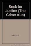 Seek for justice