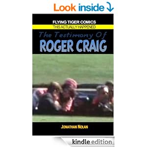 The Testimony of Roger Craig (JFK witness)