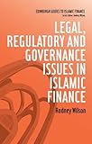 Legal, regulatory and governance issues in Islamic finance