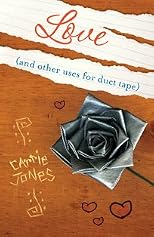 Love (and Other Uses for Duct Tape)