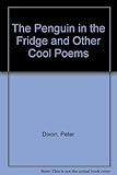 The penguin in the fridge and other cool poems