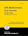 GRE Mathematics Test Secrets Study Guide: GRE Subject Exam Review for the Graduate Record Examination
