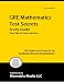 GRE Mathematics Test Secrets Study Guide: GRE Subject Exam Review for the Graduate Record Examination