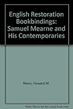 English Restoration bookbindings : Samuel Mearne and his contemporaries