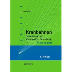 Kranbahnen: Bemessung und konstruktive Gestaltung