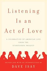 Listening Is an Act of Love (Deluxe Gift Collection)