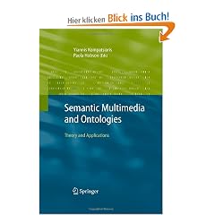 Semantic Multimedia and Ontologies: Theory and Applications
