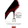 Der Teufel tr�gt Prada: Roman zum Film - Der Bestseller jetzt verfilmt mit Meryl Streep und Anne Hathaway in den Hauptrollen