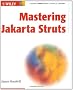 Mastering Jakarta Struts