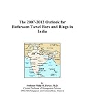 The 2007-2012 Outlook for Bathroom Towel Bars and Rings in India