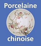 Porcelaine chinoise
