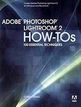 Adobe Photoshop Lightroom 2 How-Tos: 100 Essential Techniques