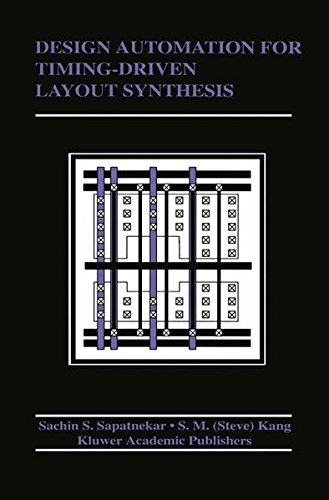 Design Automation for Timing-Driven Layout Synthesis (The Springer International Series in Engineering and Computer Science)