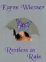 Restless As Rain  [3 1/2 Disk, HTML]