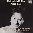 Mattiwilda Dobbs: Arias & Songs