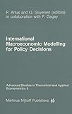International macroeconomic modelling for policy decisions