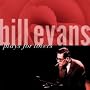 Bill Evans Plays for Lovers
