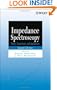 Impedance Spectroscopy: Theory, Experiment, and Applications