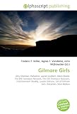 Gilmore Girls: Amy Sherman- Palladino, Lauren Graham, Alexis Bledel, The WB Television Network, The CW Television Network, Entertainment Weekly, Lorelai ... of Gilmore Girls characters, Stars Hollow