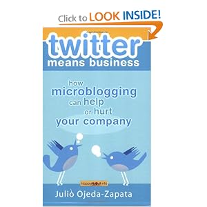twitter means business: how microblogging can help or hurt your company