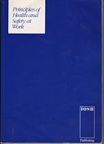 Principles of Health and Safety at Work