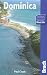 Books : The Bradt Travel Guide: Dominica [BRADT TRAVEL GD DOMINICA]