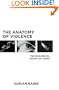 The Anatomy of Violence: The Biological Roots of Crime