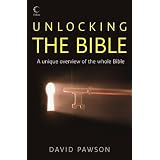 Unlocking the Bible: Omnibus : A Unique Overview of the Whole BibleDavid Pawson�ɂ��