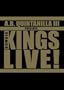 A.B. Quintanilla III Presents Kumbia Kings Live!