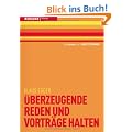 �berzeugende Reden und Vortr�ge halten