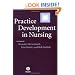 Practice Development in Nursing