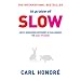 For people who want to slow down and be a little nicer