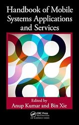 Handbook of Mobile Systems Applications and Services (Mobile Services and Systems)