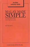 Malay Made Simple: A Concise Guide for Travellers (Golden's language series)