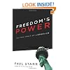 Freedom's Power: The True Force of Liberalism