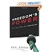 Freedom's Power: The True Force of Liberalism