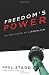 Image of Freedom's Power: The True Force of Liberalism
